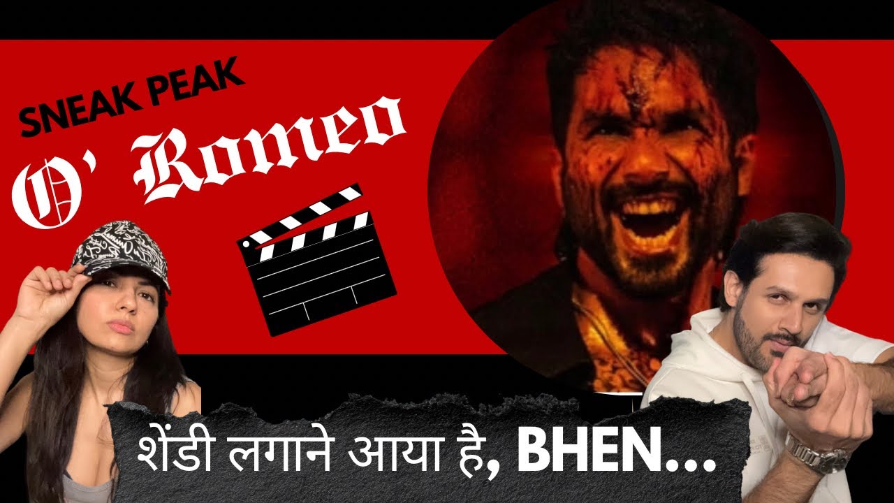 Hero or Villain? Shahid Kapoor Unleashed 🔥| Review of Sneak Peak of O’ ROMEO| NADIADWALA & GRANDSONS