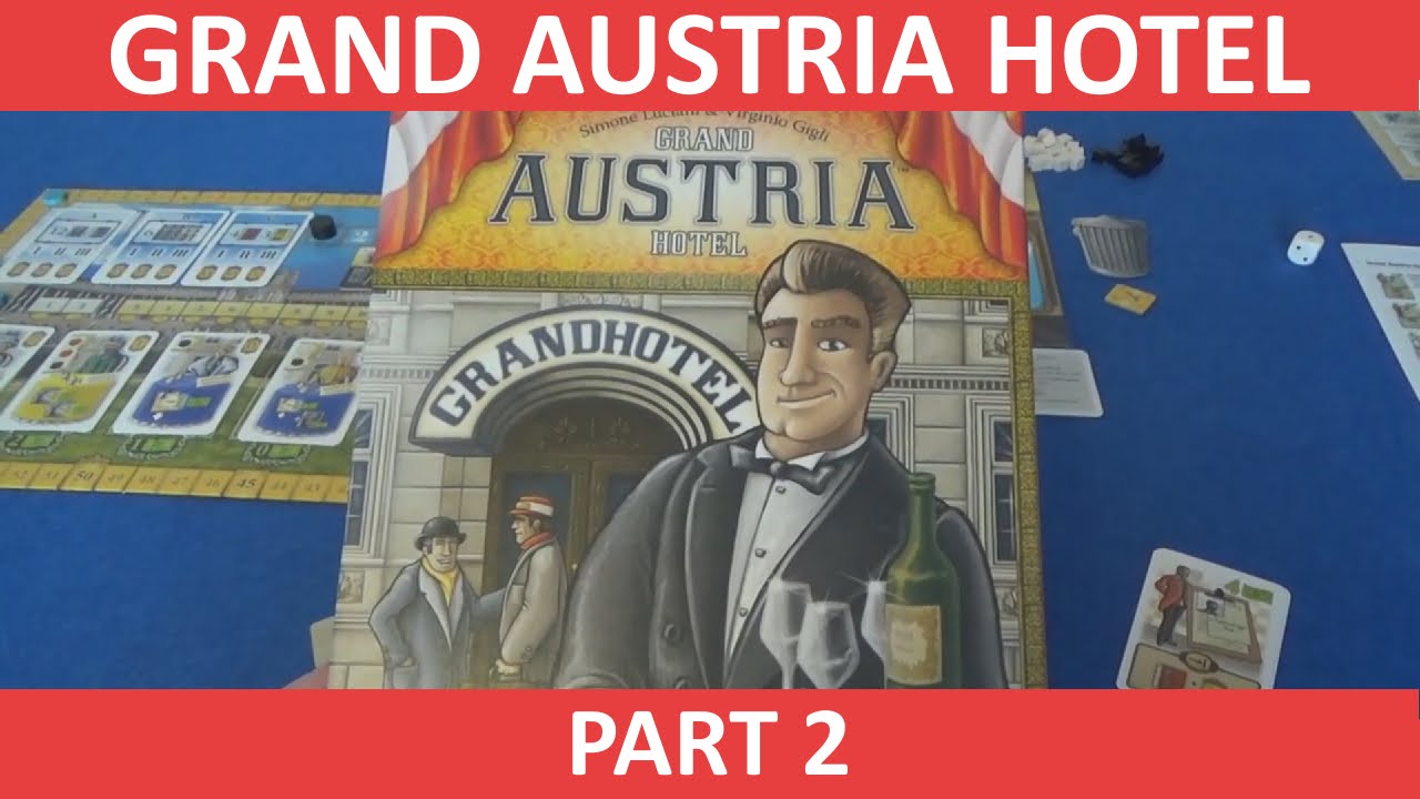 Grand Austria Hotel - Solo Playthrough - Part 2