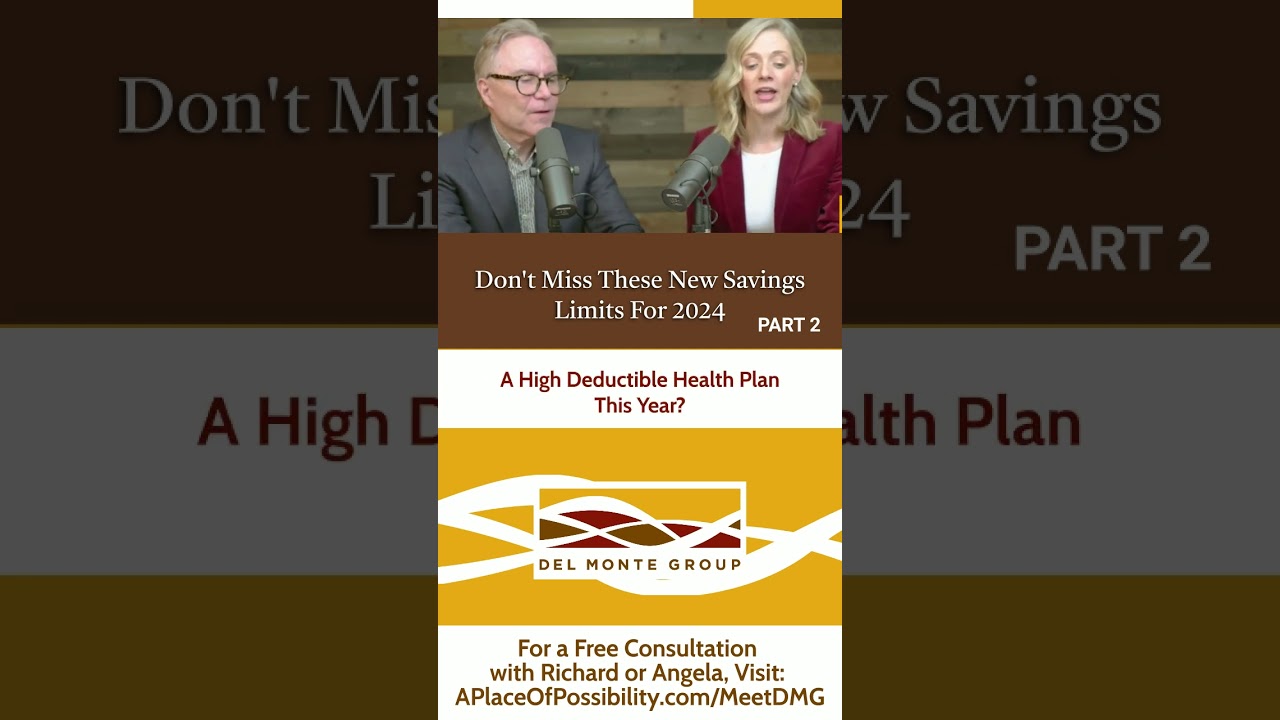 Don't Miss These New Savings Limits For 2024 &ndash; PART 2