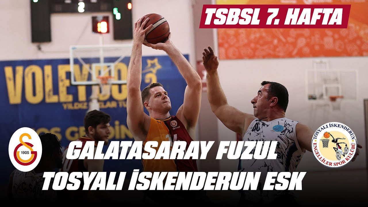 🔴 Galatasaray Fuzul - Tosyalı İskenderun Engelliler SK  (TSB Süper Ligi 7.Hafta)  (15 Aralık 2024)