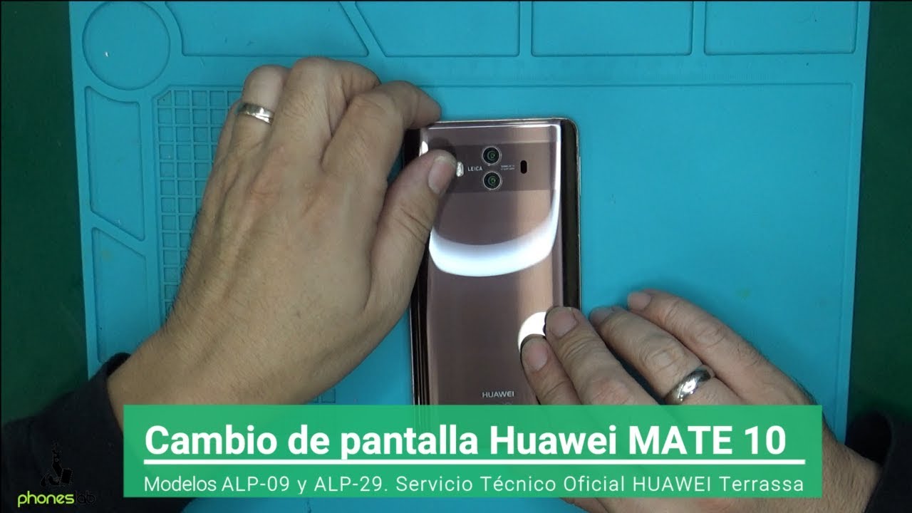 Cambiar pantalla MATE 10 (ALP-L09 y ALP-L29)