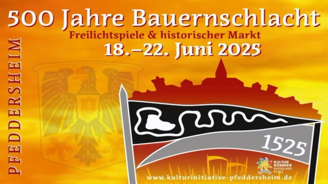 500 Jahre Bauernschlacht - Pfeddersheim feiert.