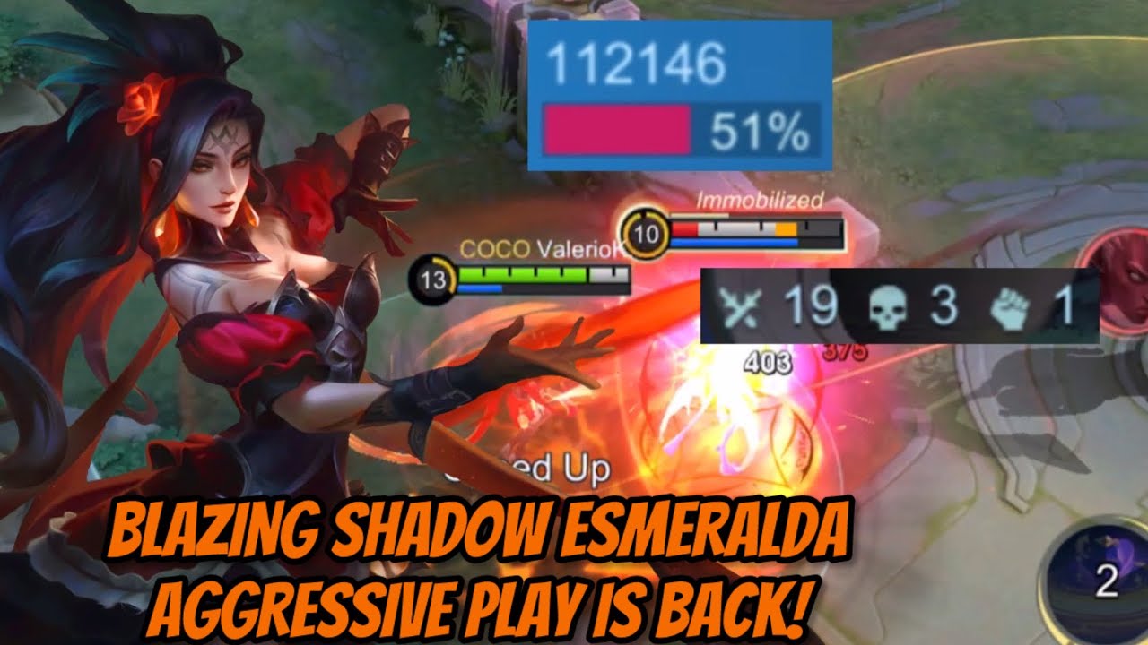 19 KILLS! 🔥 BLAZING SHADOW AGGRESSIVE PLAY IS BACK!! | Esmeralda Gameplay | Valesmeralda | MLBB