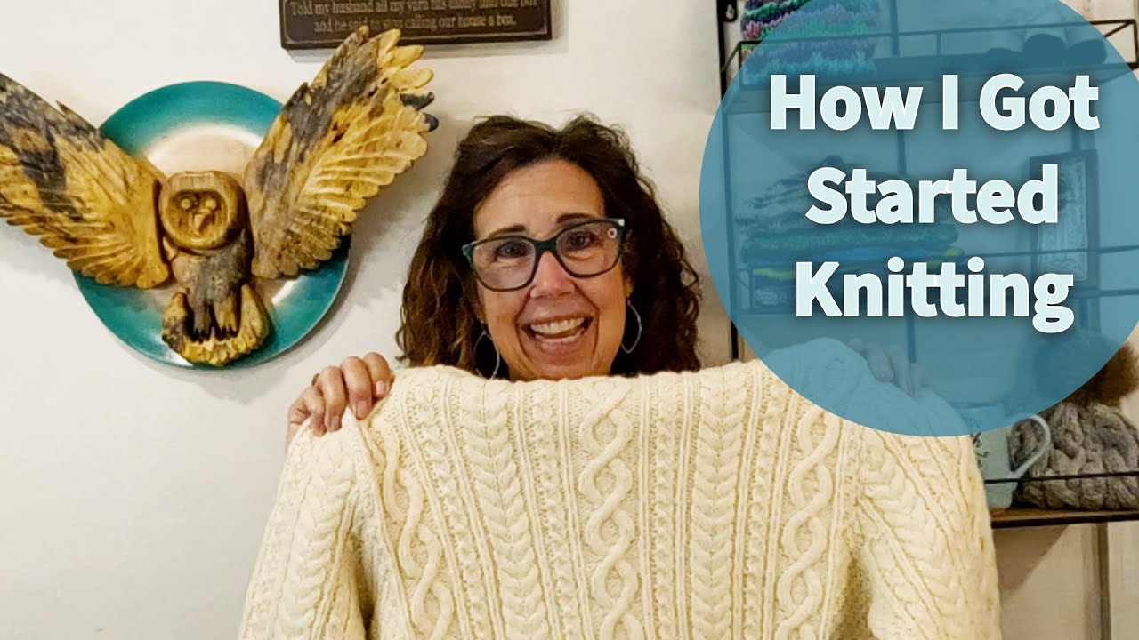 My Knitting Origin Story & Ah Ha Moment!