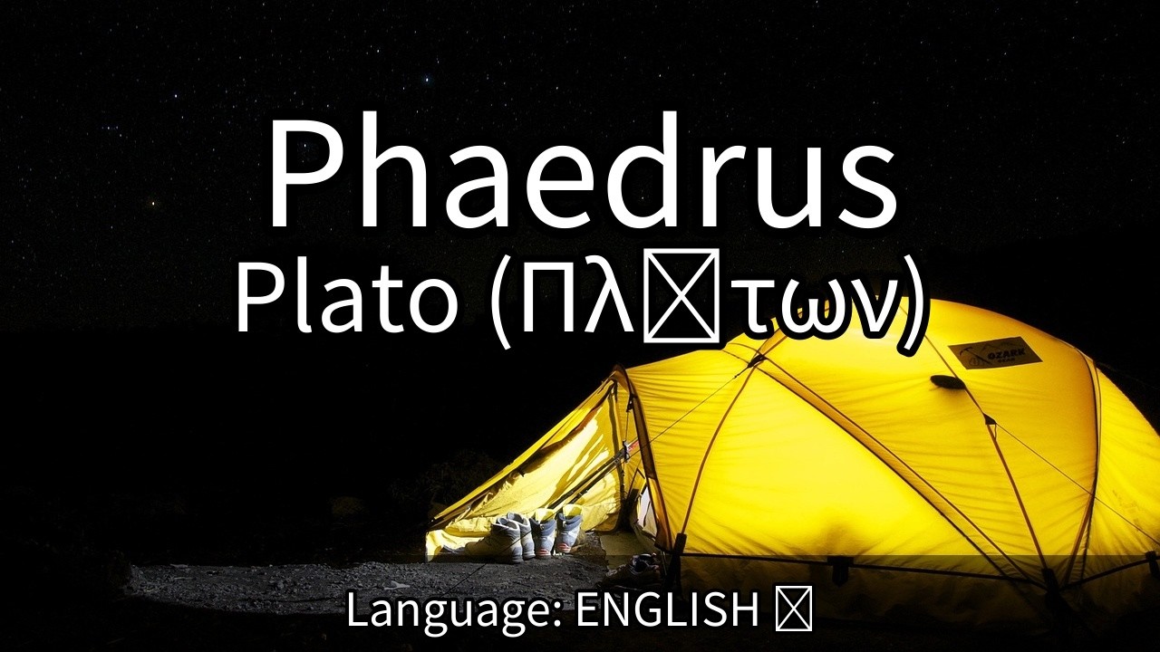 Phaedrus｜Plato &Pi;&lambda;ά&tau;&omega;&nu;｜ FULL AudioBook Movie🎧📖🌟