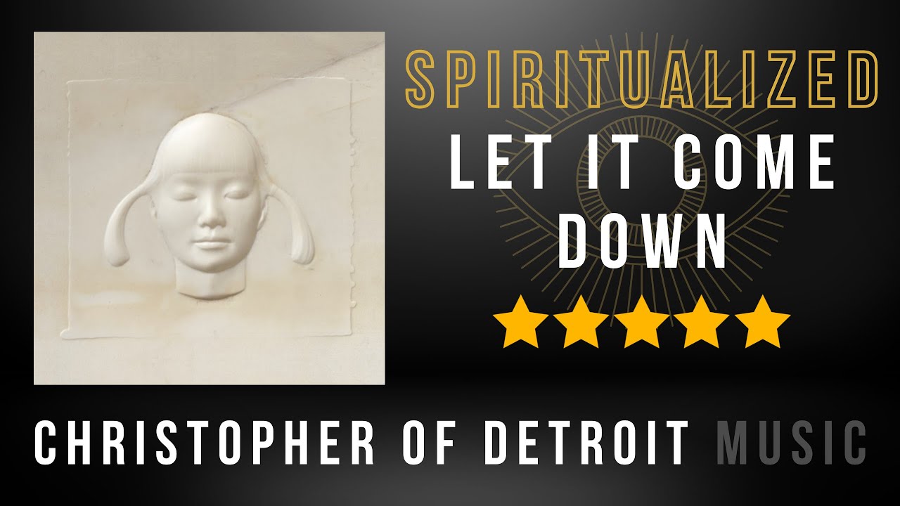Spiritualized - Let It Come Down | Perfect Albums