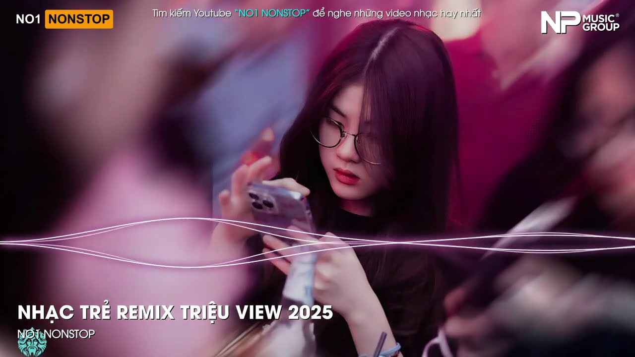 Nonstop Vinahouse 2025 - Nhạc Trẻ Remix Triệu View 2025 - Nonstop Vinahouse Bay Phòng Bass Cực Mạnh