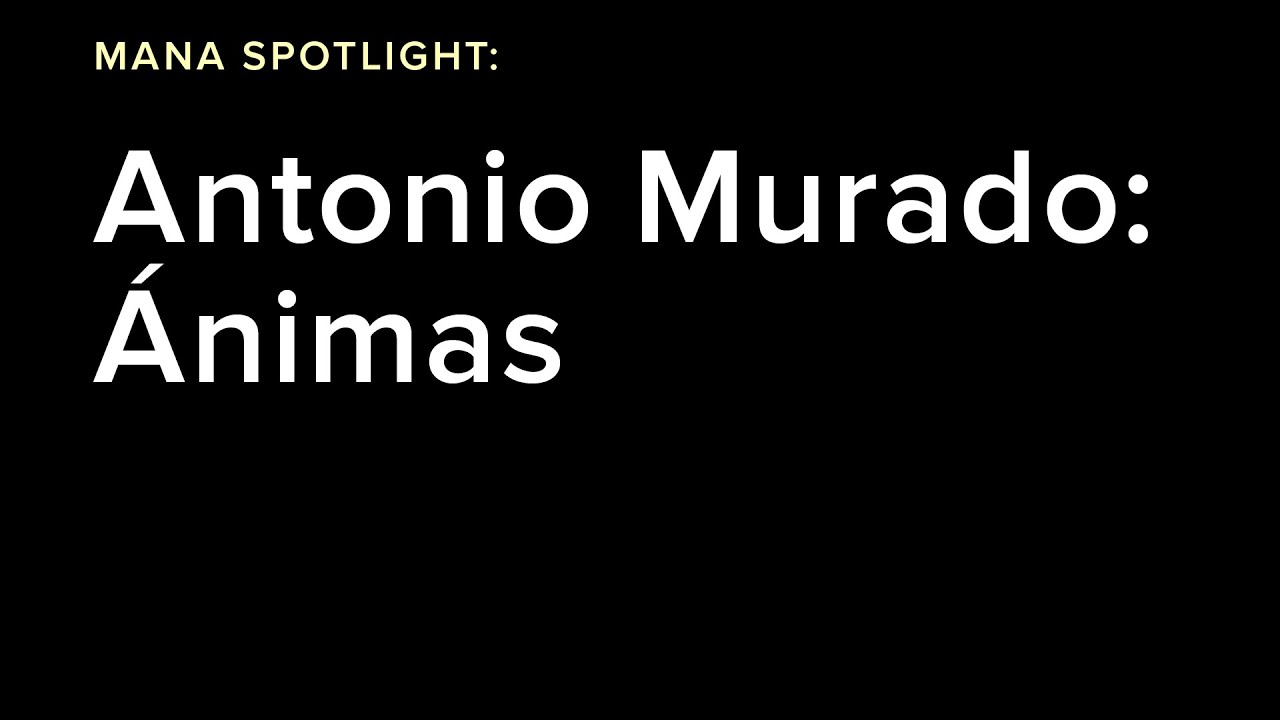 Mana Spotlight: Antonio Murado