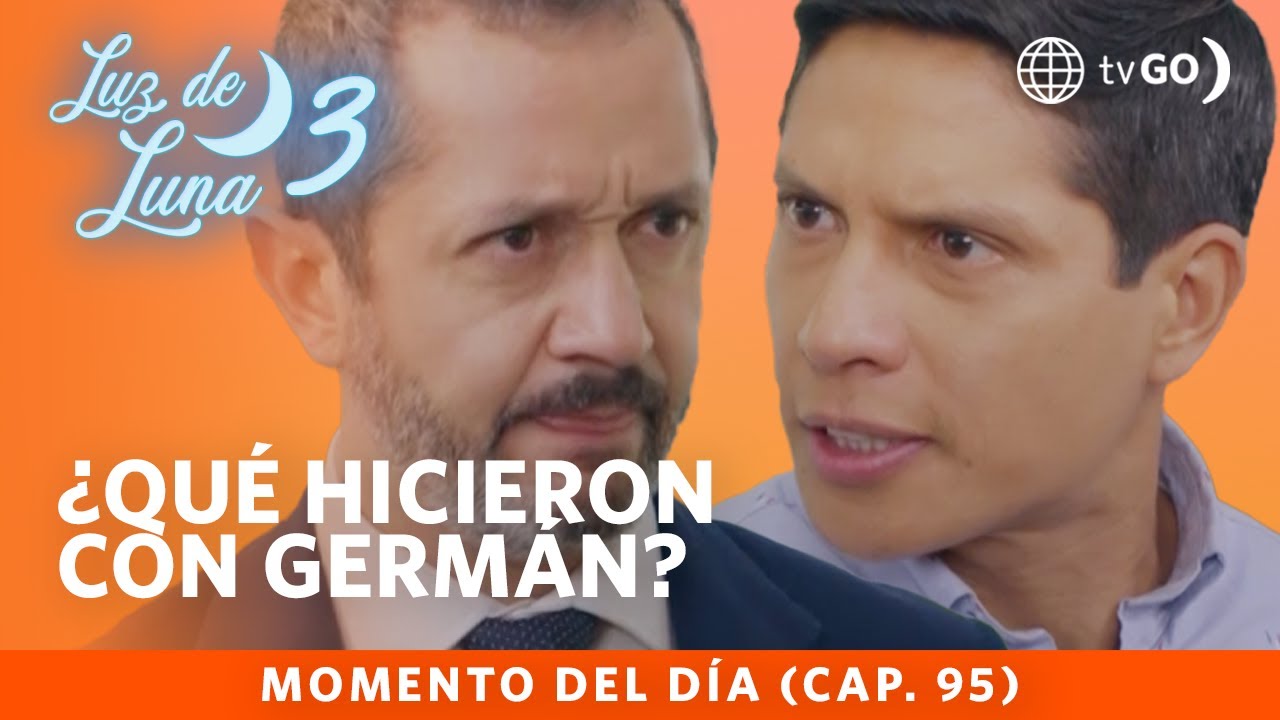 Luz de Luna 3: Eusebio y Eus desaparecieron el cuerpo de Germán (Capítulo n° 95)