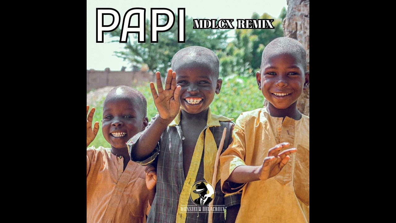 Papi - Monsieur Delacroix