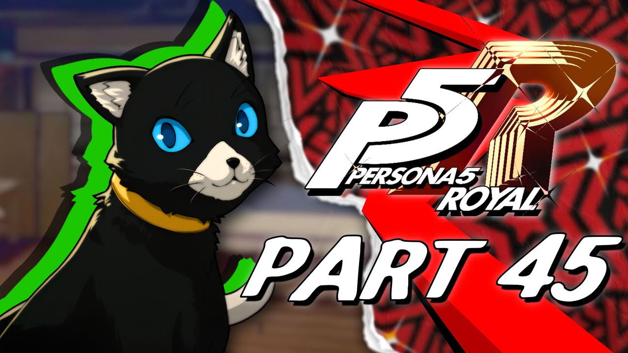 Awakening Our Third Personas! | Persona 5 Royal