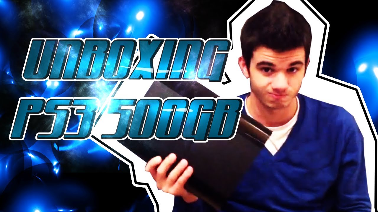 Unboxing Nueva Ps3 500GB | sTaXx
