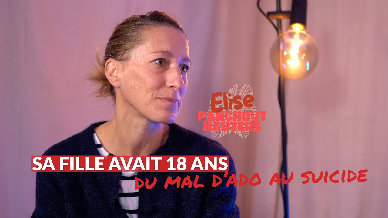 Sa fille avait 18 ans, du mal d'adolescent au suicide