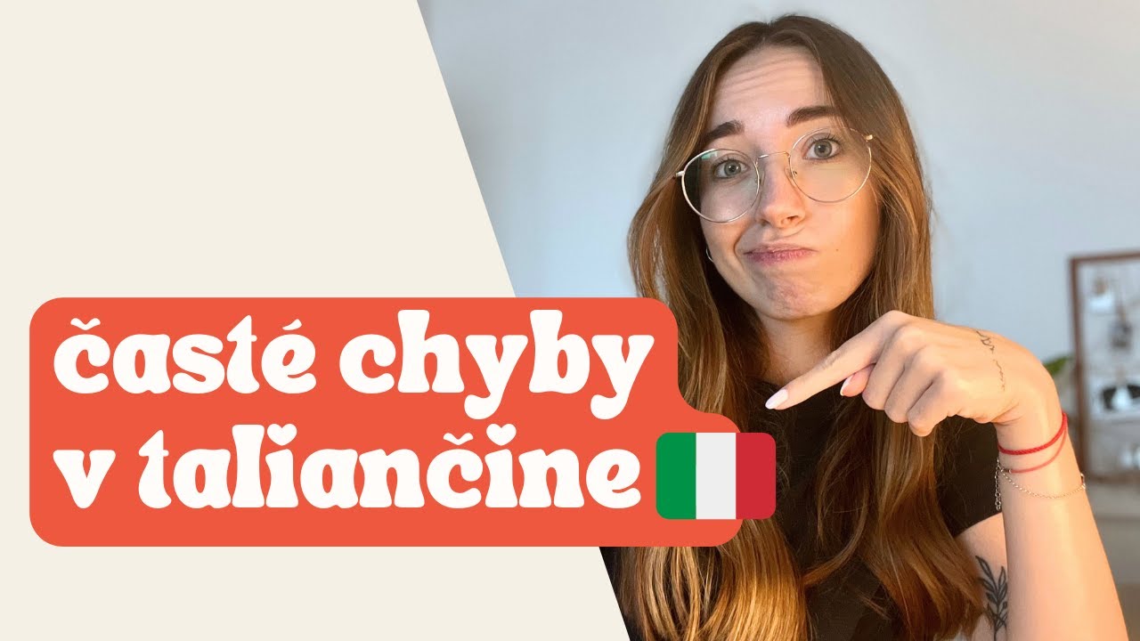 🇮🇹 5 častých chýb v taliančine (nerob ich aj ty!)