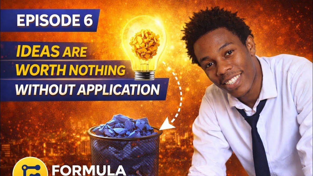 Ideas Are Worth Nothing Without Application | Lawrence Nkwocha