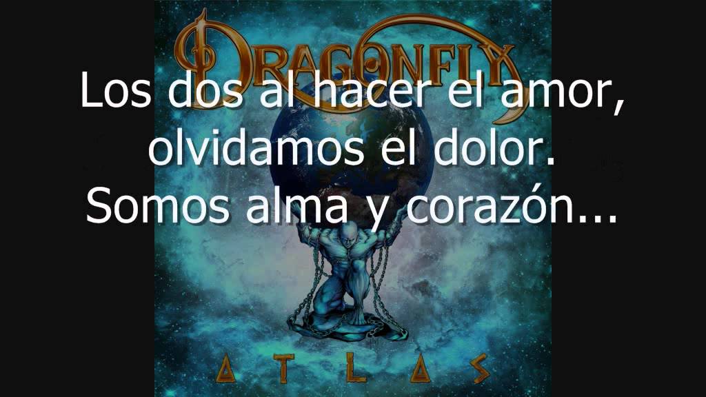 9. Dragonfly - Al Hacer El Amor - Atlas (Letra)