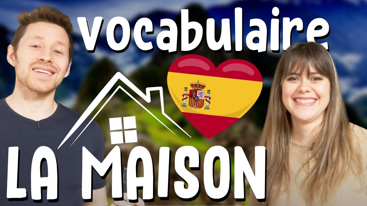 VOCABULAIRE des pièces de la MAISON 🏠 en ESPAGNOL 🇪🇸 [VOCAMIGO]