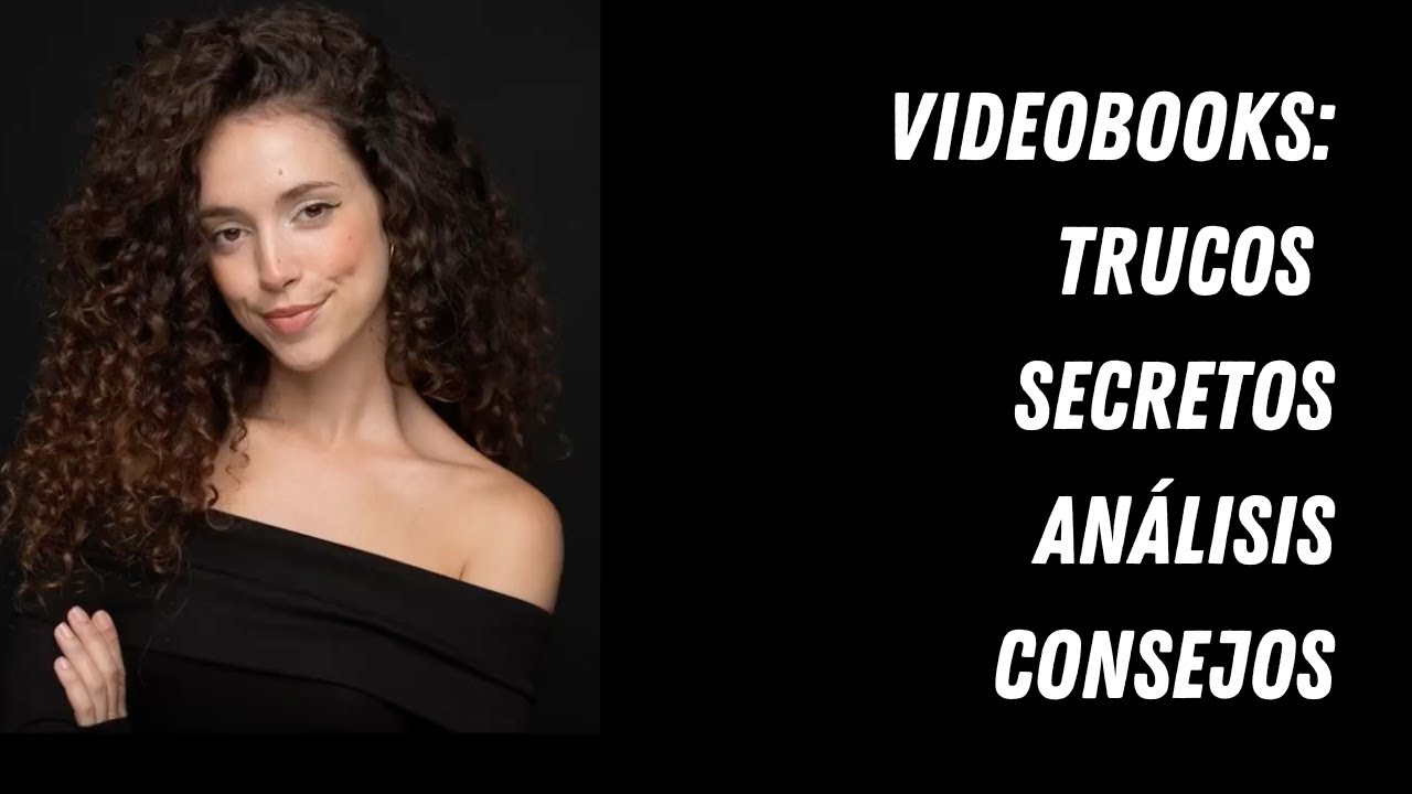 Videobooks, Consejos, Trucos, Secretos y An&aacute;lisis