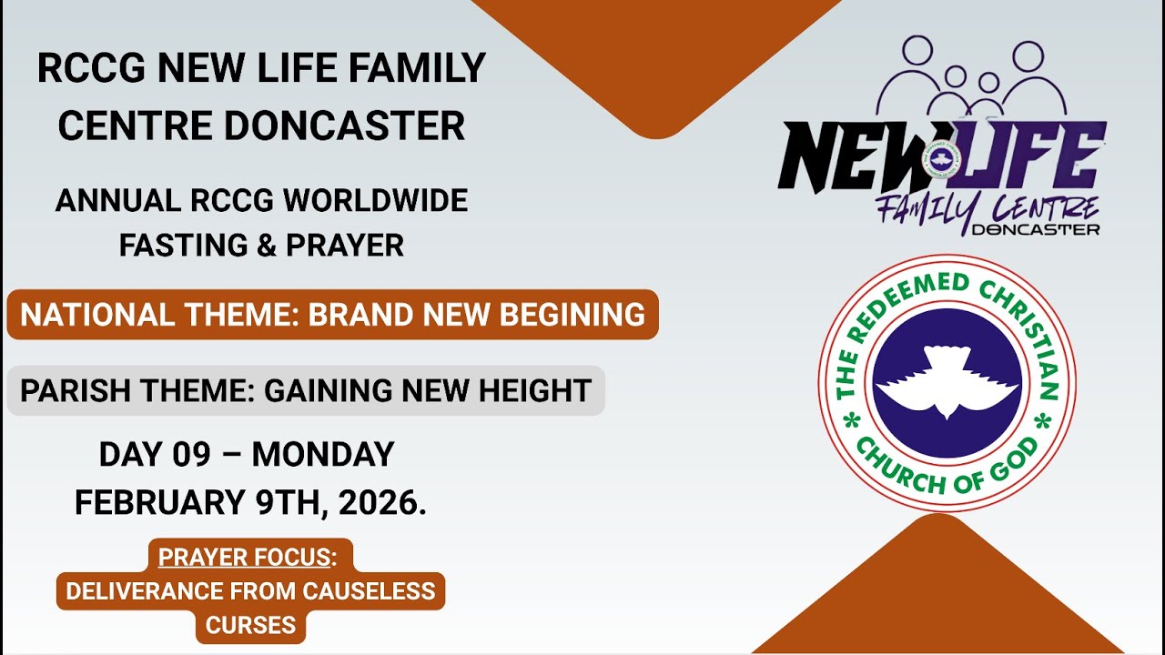 DAY 9 | RCCG Annual Fasting & PrayerRCCG New Life Family Centre, Doncaster