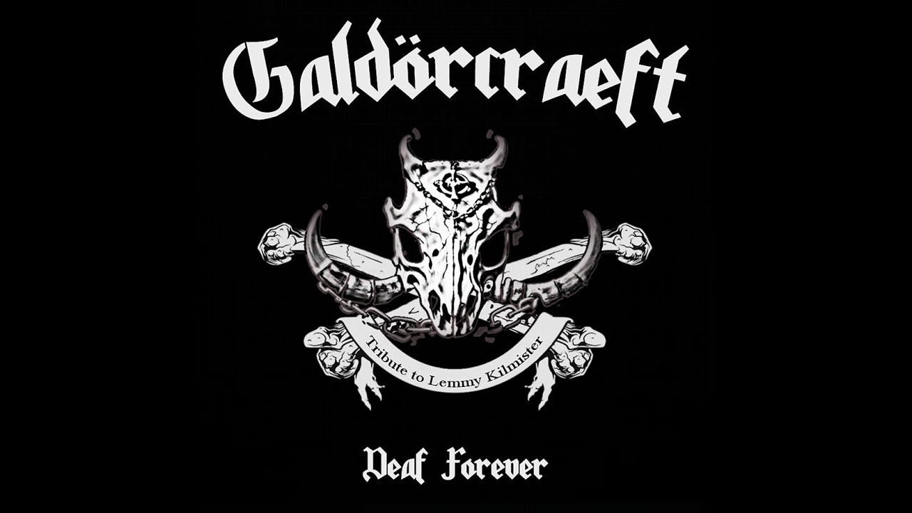 Galdorcr&aelig;ft  -  Deaf Forever (Mot&ouml;rhead Dark folk cover)