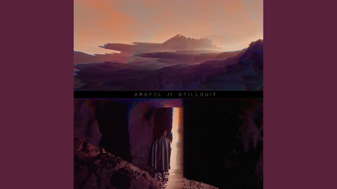 Arafel // Stillsuit