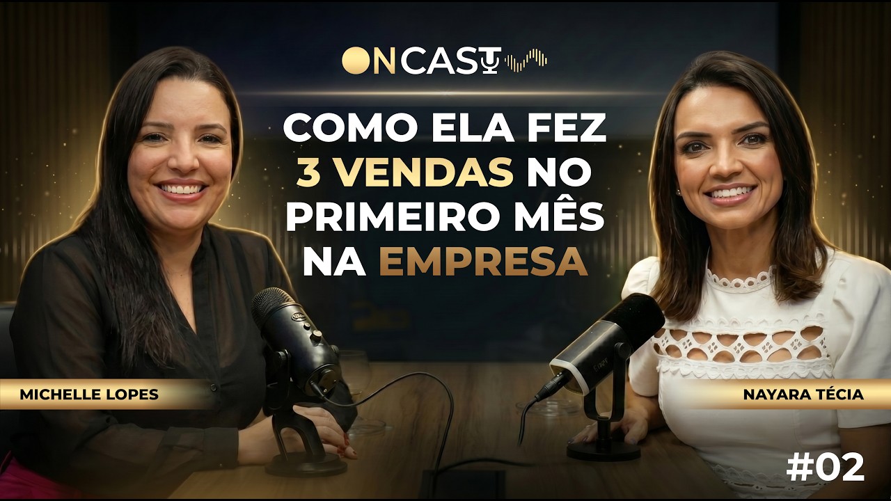 ONCAST #02 | Nayara Técia entrevista Michelle Lopes