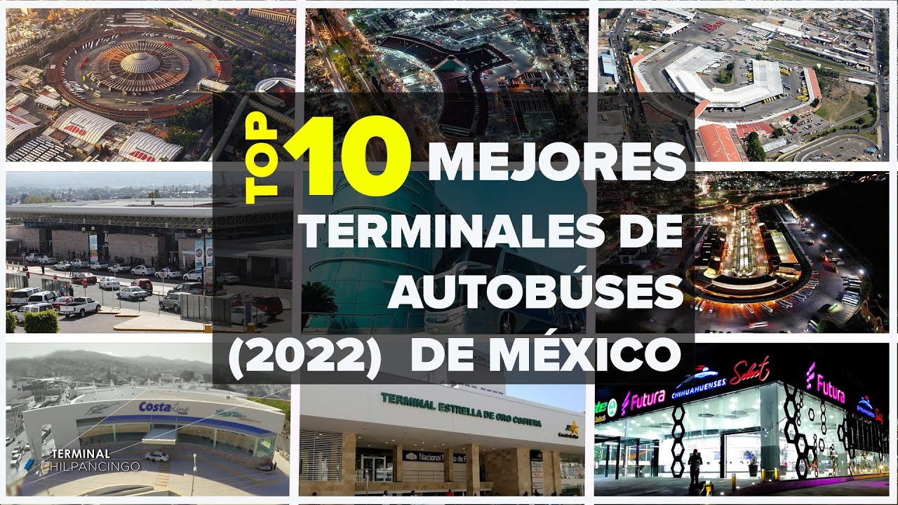 LAS TERMINALES DE AUTOBUSES MÁS LUJOSAS EN MÉXICO 2022 | Russoh Guzman