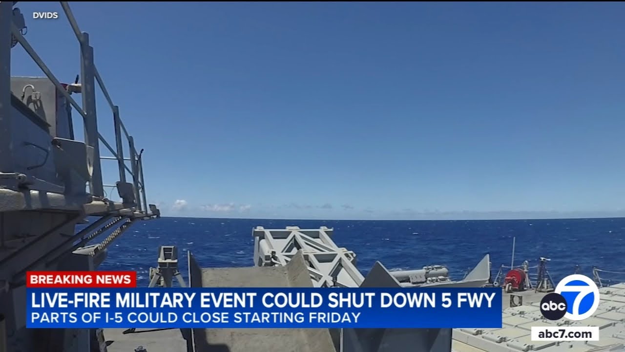 5 Freeway could be shut down due to concerns for live fire during military event at Camp Pendleton