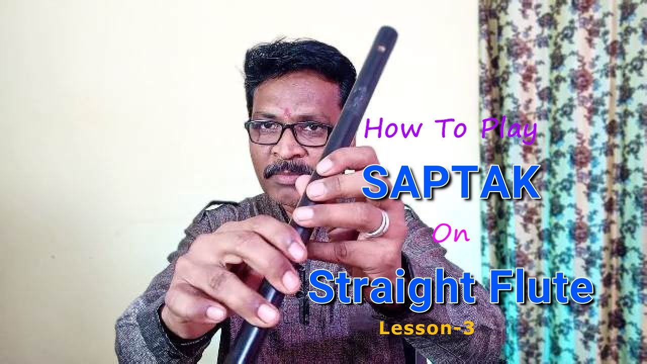How Do You Play Octaves in Straight Flute | सीधे बासरी पर सप्तक कैसे बजाये.