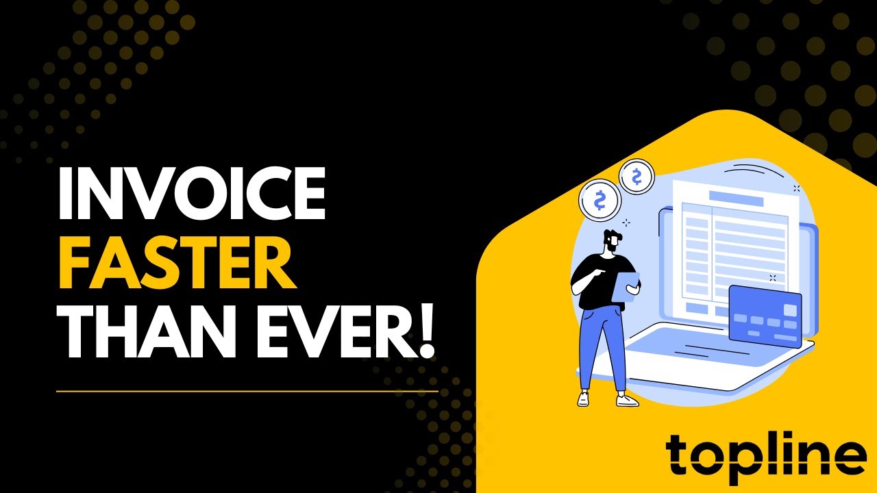Automate Your Invoicing & Get Paid Fast With Topline OS