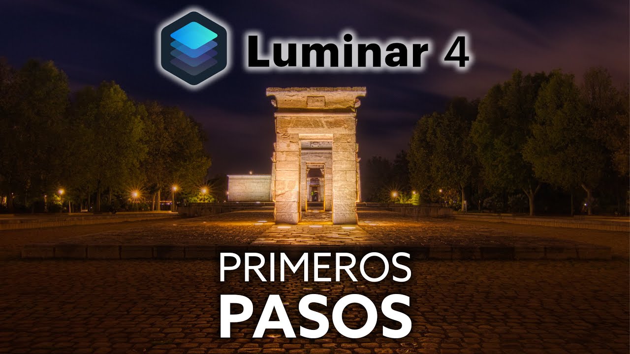 LUMINAR 4 - Primeros pasos