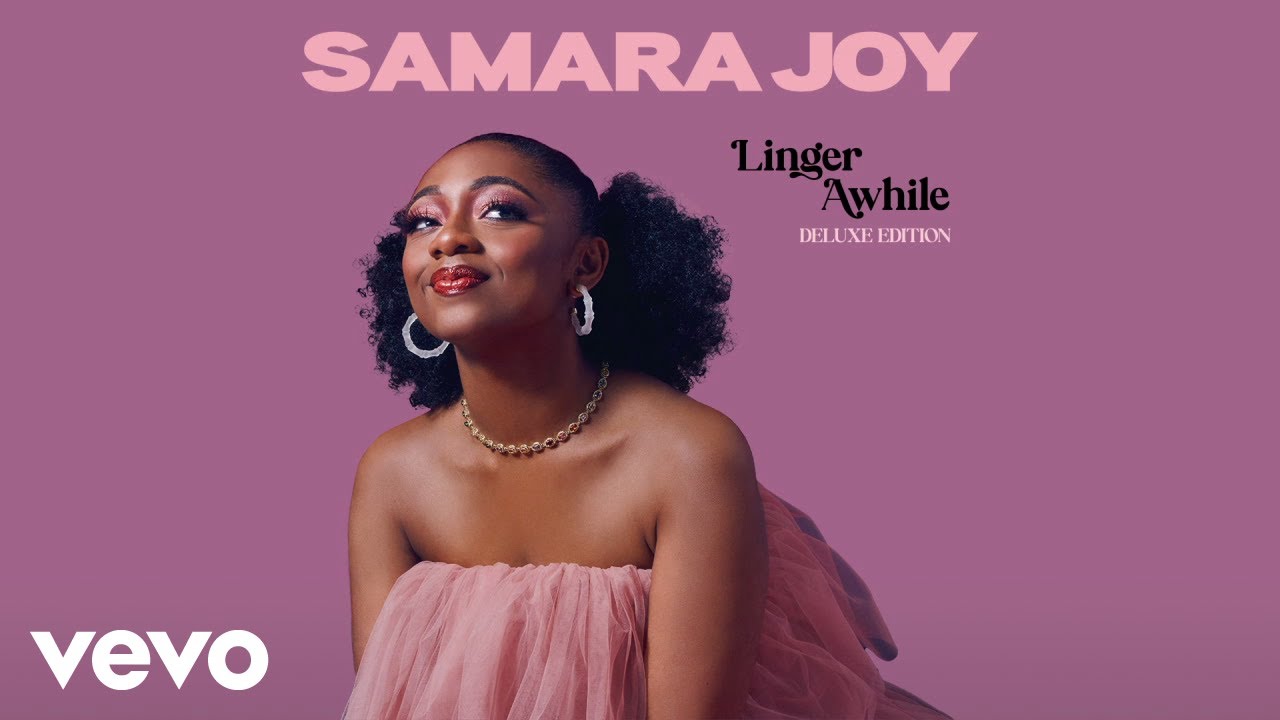 Samara Joy - Sometimes Today Seems Like Yesterday (Audio)