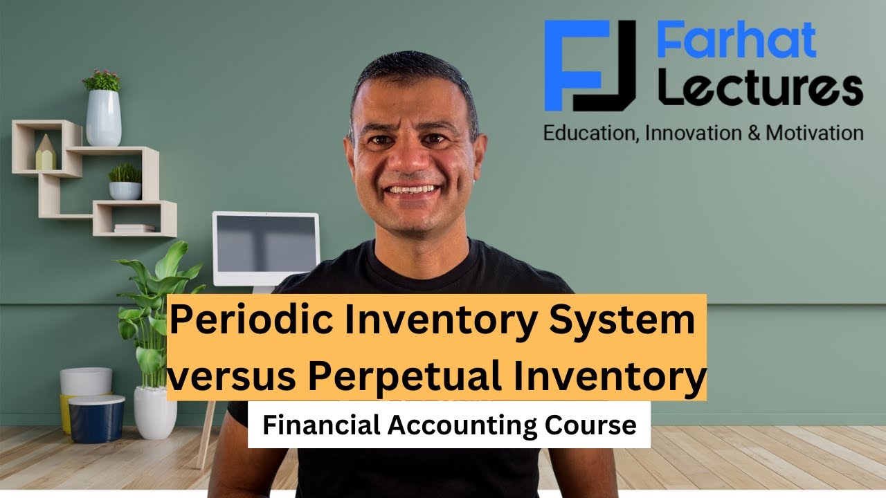 Periodic Inventory System Versus Perpetual Inventory.  Journal Entries.