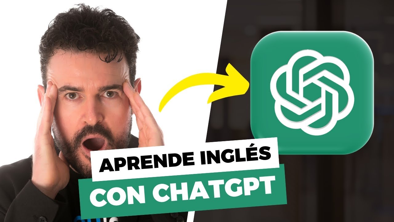 Aprende Ingl&eacute;s M&Aacute;S R&Aacute;PIDO con ChatGPT (Lo est&aacute;s usado mal)