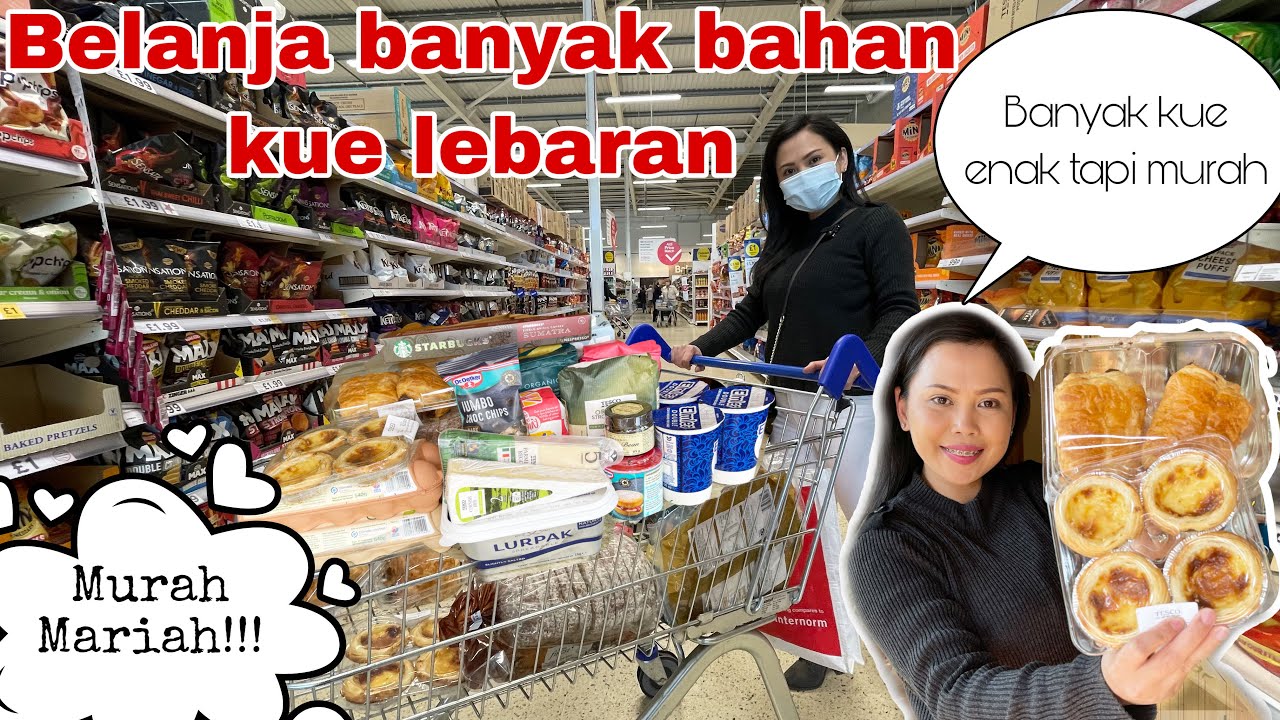 BELANJA BANYAK BAHAN KUE LEBARAN || BANYAK KUE MURAH TAPI ENAK BANGET