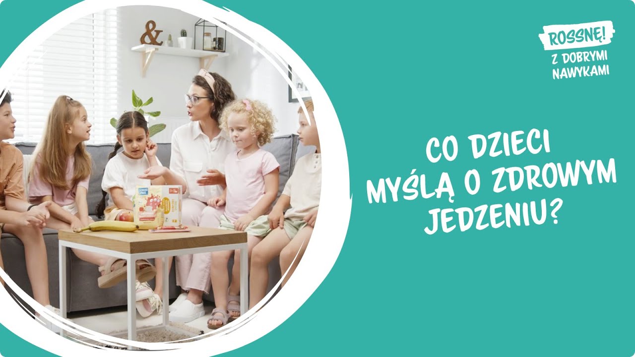 Co dzieci myślą o zdrowym jedzeniu? | Rossnę! z dobrymi nawykami