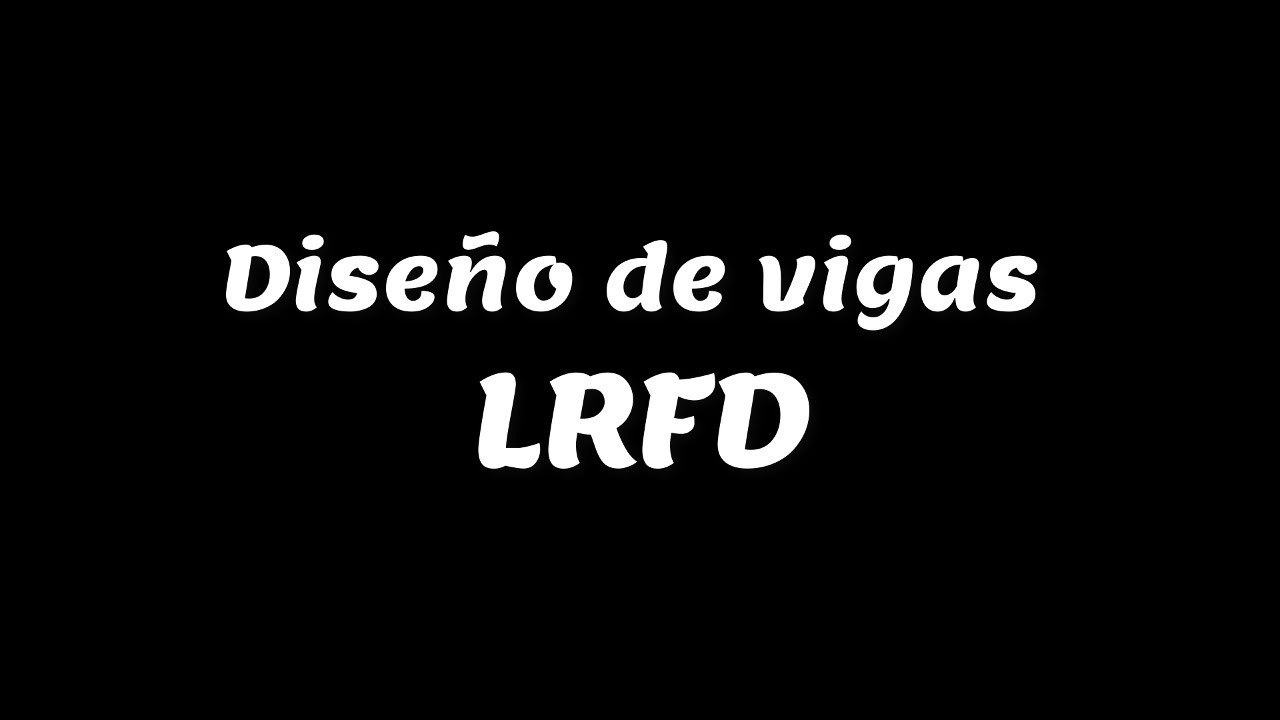 Diseño de Viga a Flexión - LRFD