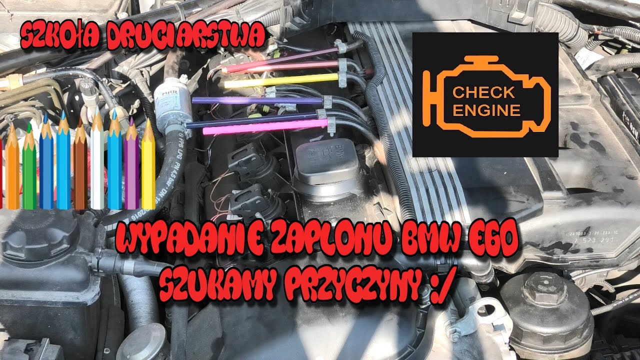 Szkoła Druciarstwa Wypadanie Zapłonu BMW E60 Szukamy Przyczyny :/ Wazzup :)