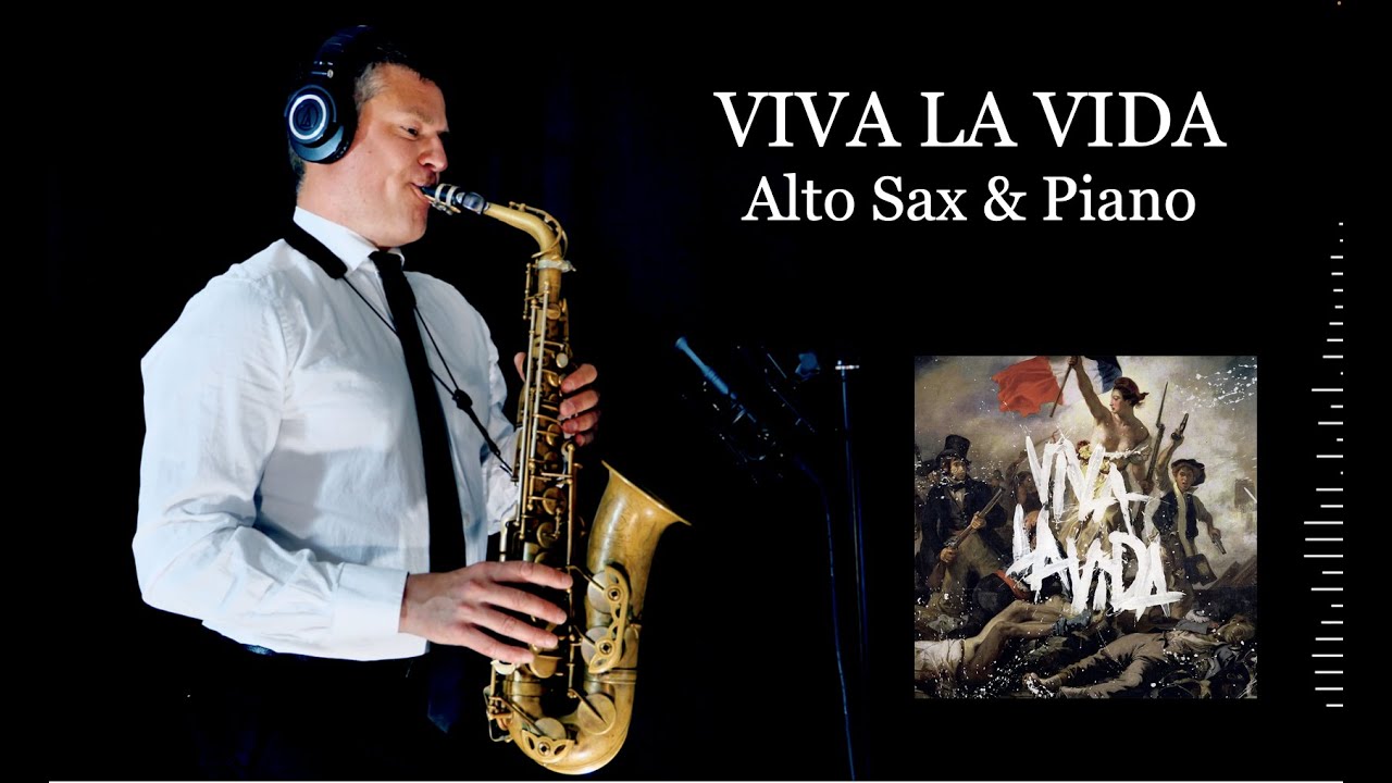 VIVA LA VIDA - Coldplay - Alto Sax&Piano - Free score