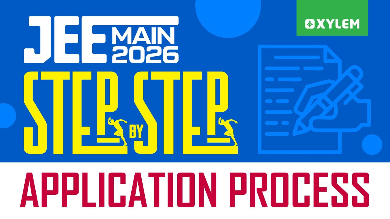 JEE MAIN 2026 Step By Step Application Process | Xylem JEE & KEAM 2026