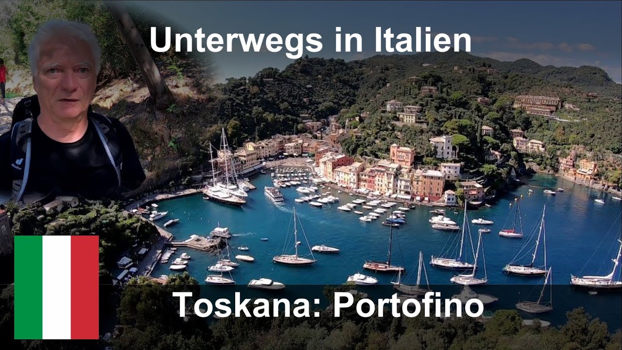 Italien: Toskana - Portofino