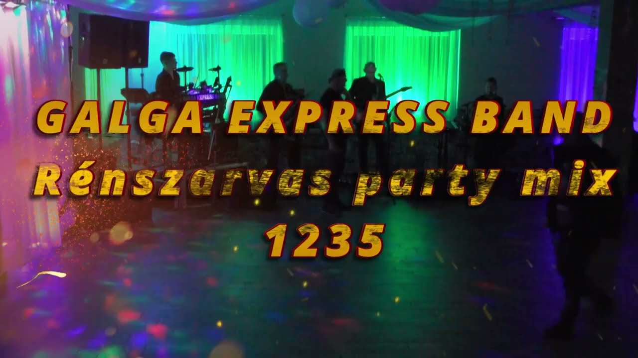 Galga Express Band - Rénszarvas party mix 1235