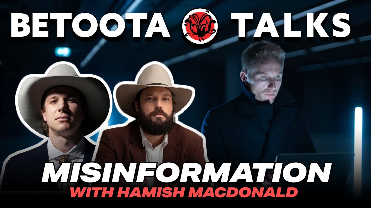 BETOOTA TALKS: Дезинформация с Хэмишем Маконалдом