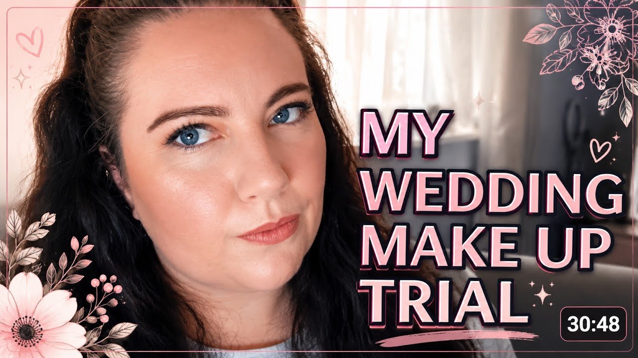 MY WEDDING MAKE UP TRIAL