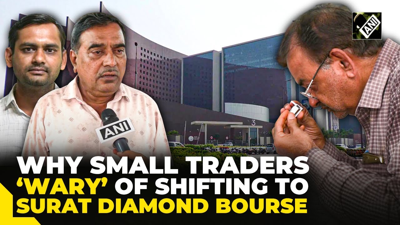 Small traders claim shifting to world&rsquo;s largest Surat Diamond Bourse &lsquo;not feasible&rsquo;