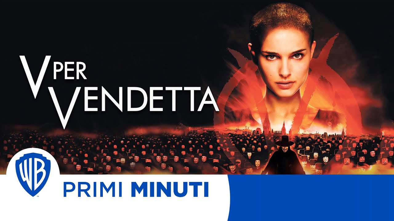 Primi Minuti | V per Vendetta