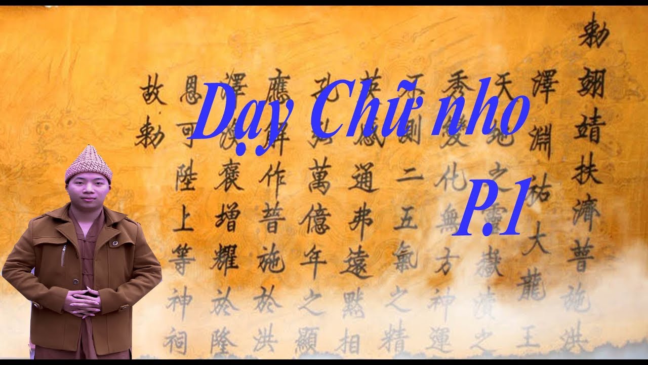 Dạy viết chữ Hán(nho)-Sử dụng trong cúng-Phần 1-Cậu Khang Nam Định