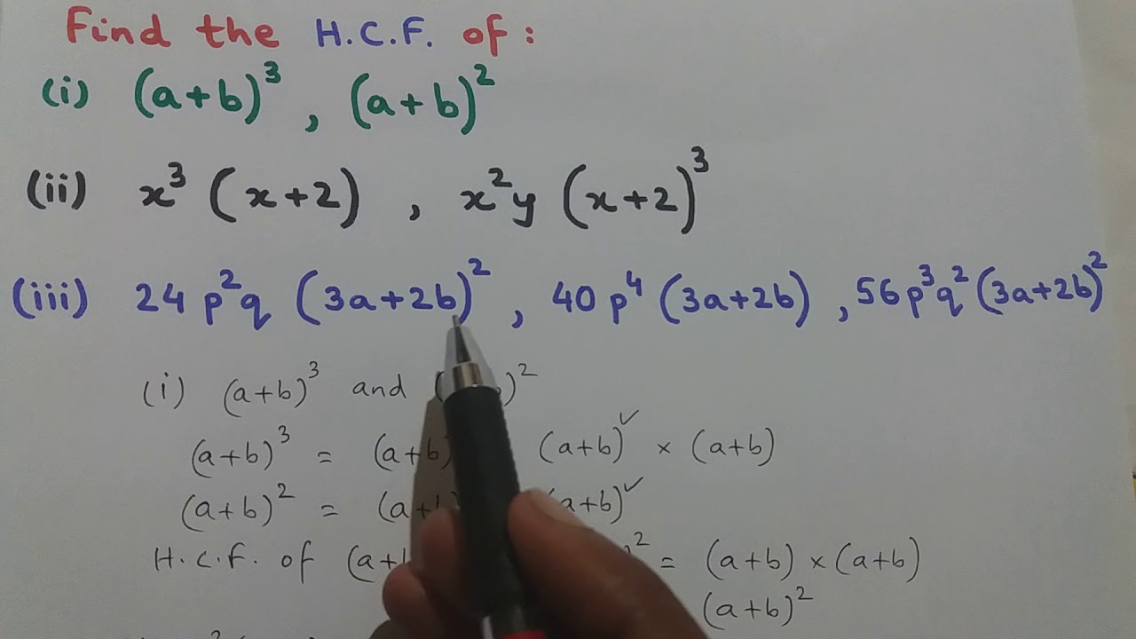 Video 63: Finding HCF of Algebraic Expressions