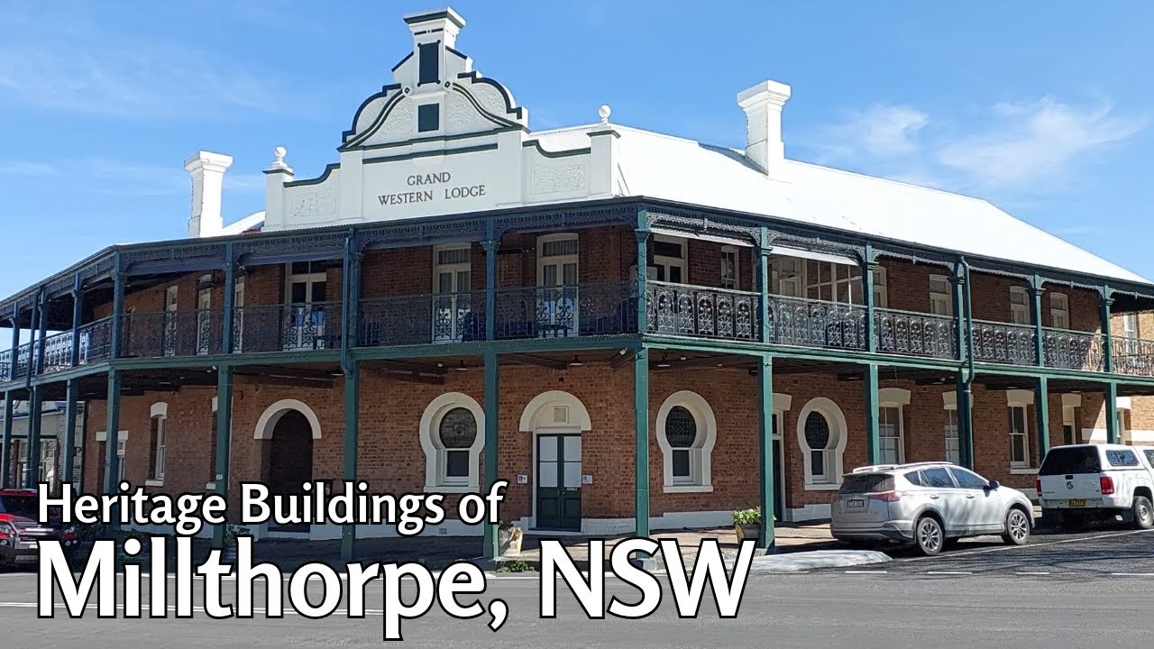 The Heritage Buildings of Millthorpe NSW | Historic Village Walk