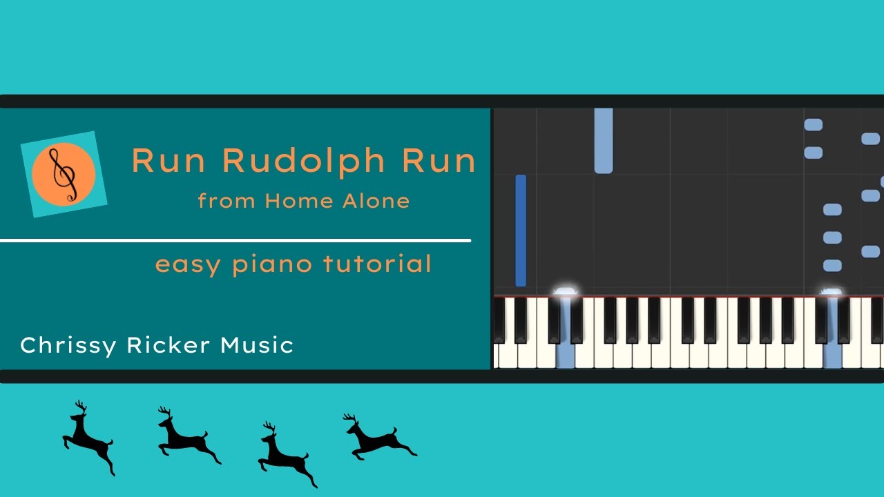 Run Rudolph Run (easy piano) - Chuck Berry - Arr. Chrissy Ricker